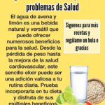 Agua de Avena y Limón: Beneficios y Receta Natural para tu Salud