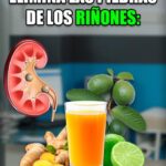 El Poder Natural de una Bebida que Elimina las Piedras de los Riñones