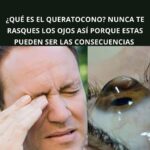 Queratocono: Síntomas, Prevención y Remedios Naturales