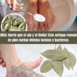 El Antiguo Remojo de Pies Herbal que Elimina Toxinas y Bacterias
