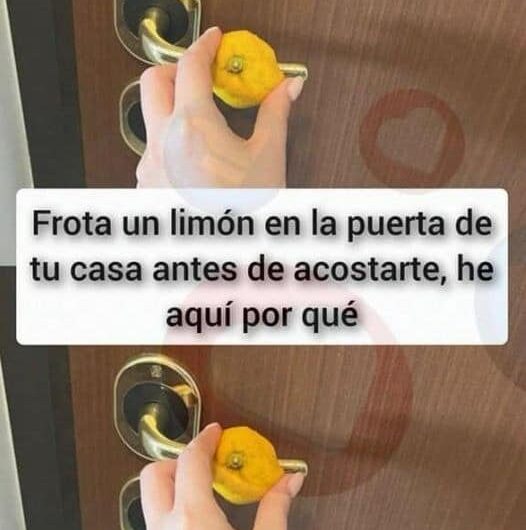 Haz Esto Antes de Acostarte: Frota un Limón en la Puerta de tu Casa, ¡Mira Por Qué Debes Tomar Esta Costumbre!