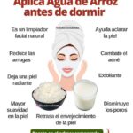 Agua de arroz para rejuvenecer tu piel: beneficios y cómo prepararla