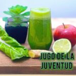 Jugo de la Juventud: Beneficios, Ingredientes y Receta para Revitalizar tu Cuerpo