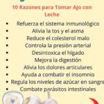 10 Razones para Tomar Ajo con Leche: Un Remedio Natural Increíble