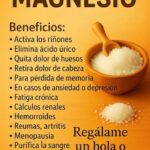 El Maravilloso Magnesio: Beneficios y Receta Saludable