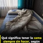 ¿Qué Significa Tener la Cama Siempre Sin Hacer Según la Psicología?