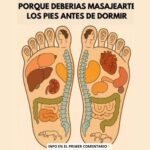 La Importancia de Masajear tus Pies Antes de Dormir