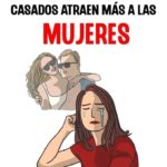 ¿Por qué los hombres casados atraen más mujeres?