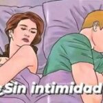 ¿Por Qué Mi Pareja No Quiere Tener Relaciones A menudo? Entendiendo la Intimidad en la Pareja