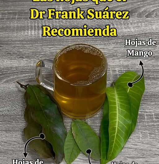 Las Hojas que el Dr. Frank Suárez Recomienda para una Salud Óptima