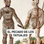 El Pecado del Tatuaje Según la Biblia: Un Análisis Profundo