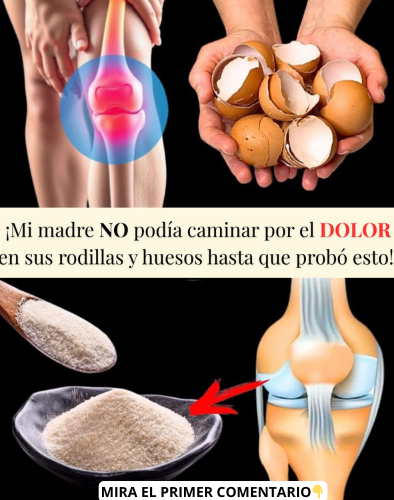 Cáscaras de huevo como remedio natural para el dolor en rodillas y huesos