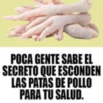 Los Secretos de las Patas de Pollo: Beneficios Inesperados para Tu Salud