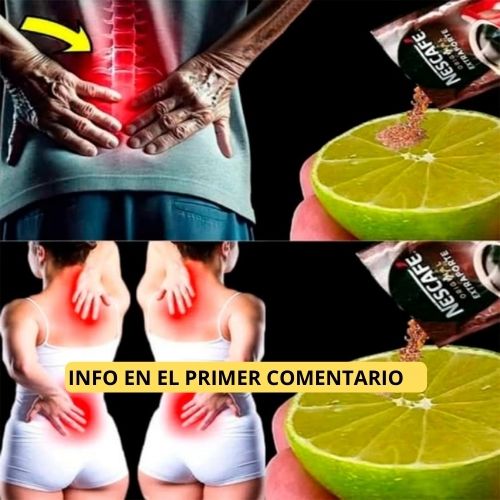 Remedio Casero para Aliviar el Dolor de Espalda con Lima y Café