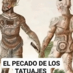 El Pecado De Los Tatuajes Según la Biblia: Reflexiones Modernas