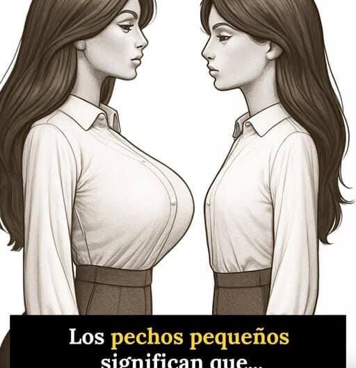 Lo que significa tener pechos pequeños en las mujeres