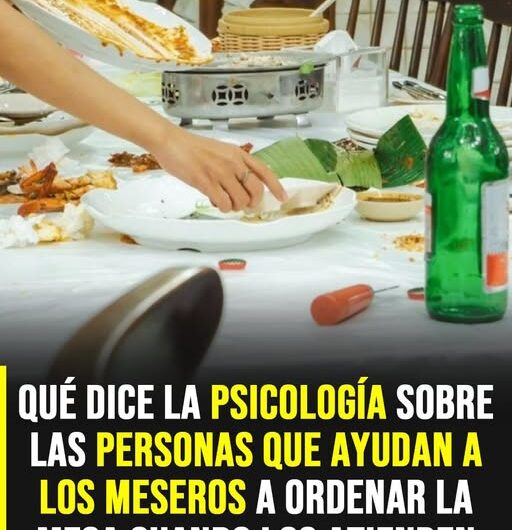 Por qué algunas personas ayudan al personal de servicio y qué explican los especialistas