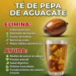 Té de semilla de aguacate: beneficios potenciales y lo que aún sigue en estudio