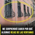 La razón detrás de los barrotes curvos en las ventanas y su práctico diseño