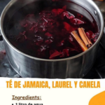 Bebida de laurel, Jamaica y canela para mujeres: beneficios reales, receta y precauciones