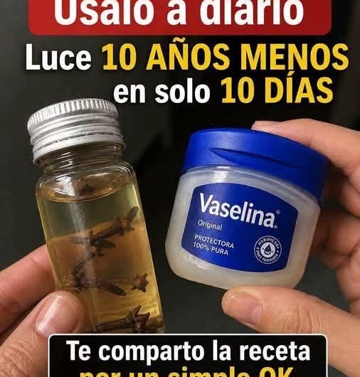 Vaselina con clavo para las arrugas: qué puede hacer y por qué no es “colágeno natural”